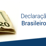 DCBE 2026 demanda atenção à declaração de ativos no exterior