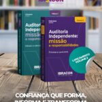 Ibracon disponibiliza 2ª edição do livro: Auditoria Independente: missão e responsabilidade