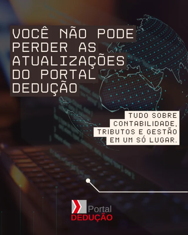 No Portal Dedução, oferecemos mais do que notícias: oferecemos informação estratégica para contadores, contabilistas e empresários.

O que você encontra aqui:

Atualizações diárias sobre tributação

Artigos exclusivos para a gestão fiscal

Tendências e análises para profissionais da contabilidade

Siga @portaldeducao para ficar por dentro de tudo e assine o nosso portal para acessar conteúdo exclusivo.

Acesse agora: www.deducao.com.br

#PortalDedução #Contabilidade #GestãoFiscal #Tributação #NotíciasDeValor #AtualizaçãoProfissional #SigaOPortal #MundoContábil
#portaldedução #informaçãoquetransforma #contabilidade #gestãofiscal #tributos #economia #atualizaçãoprofissional #notíciasdevalor #profissionaiscontábeis #inovaçãocontábil #gestãoempresarial #empreendedorismo #conteúdoestratégico #sigaoportal #mundocontábil