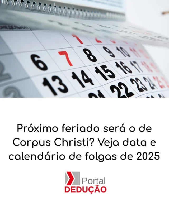 O próximo feriado será o de Corpus Christi, celebrado em 2025 no dia 19 de junho. A data é uma das mais aguardadas do calendário, oferecendo oportunidade para descanso ou viagens. O artigo também apresenta o calendário completo de folgas de 2025, ajudando no planejamento pessoal e empresarial ao longo do ano.

Quer conferir todas as datas e se programar? Leia o artigo completo no Portal Dedução!

#Feriados2025 #CorpusChristi #CalendarioDeFolgas #Planejamento #Viagem #Descanso #Agenda #Negocios #QualidadedeVida #PortalDeducao